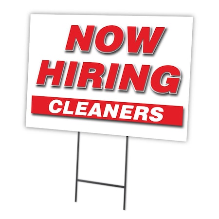 Signmission Now Hiring Cleaners Yard Sign & Stake outdoor plastic coroplast window, C-1216-DS-NH CLEANERS C-1216-DS-NH CLEANERS